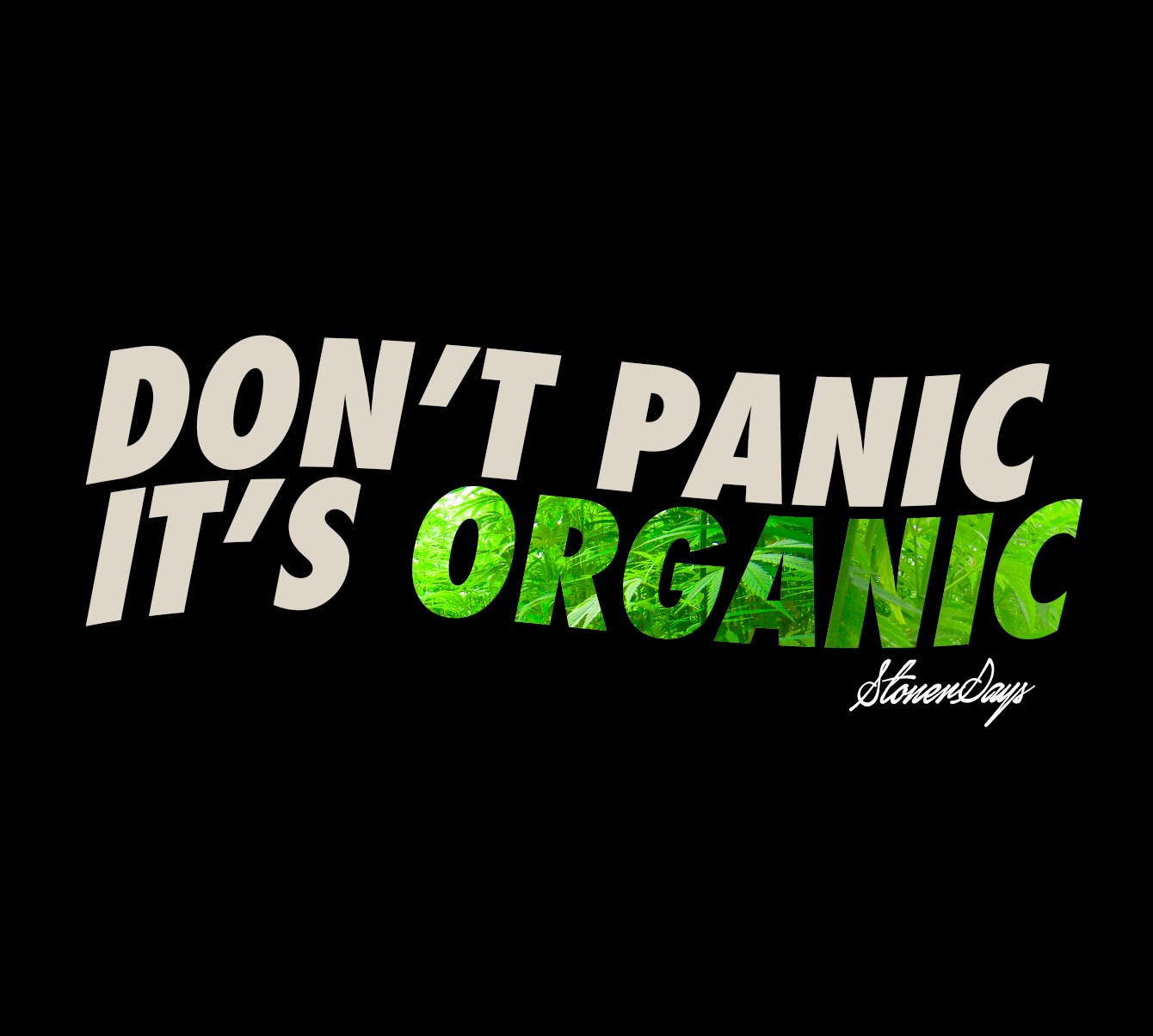 Dont Panic Greens Tee