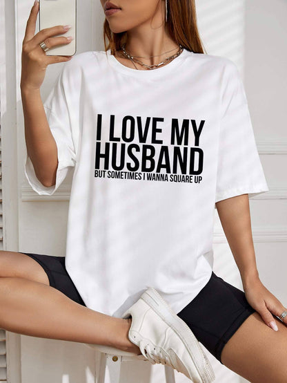 Ezwear slogan graphic drop shoulder tee I love my husband