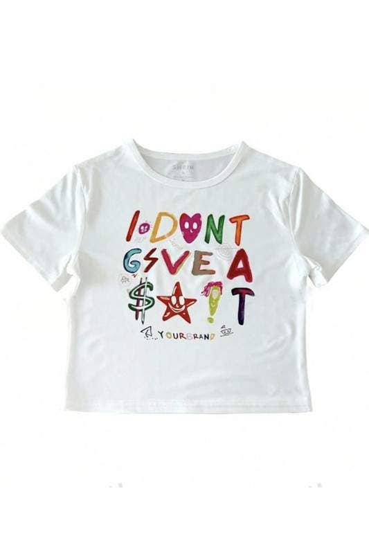 Letter print crop tee I don’t give a shit
