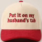 Put it on my husband's tab Two-Tone Corduroy Cap