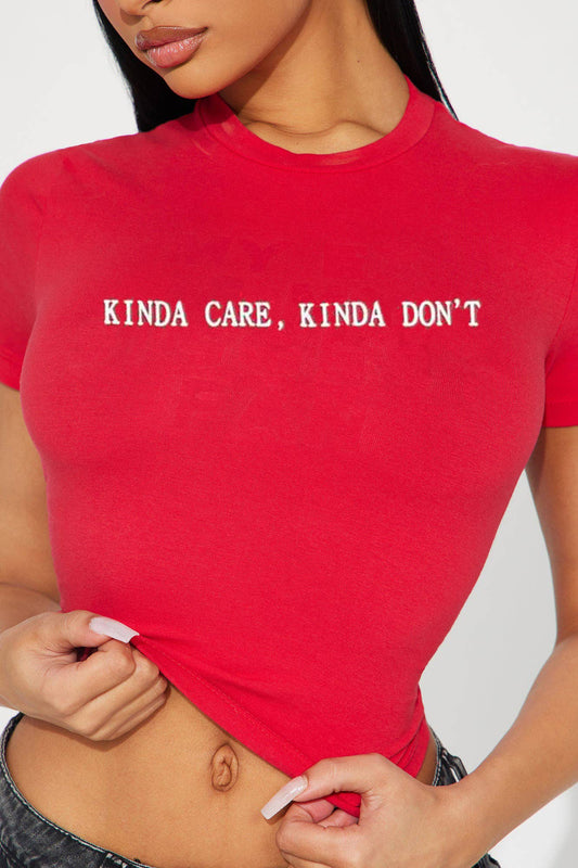 KINDA CARE, KINDA DON'T LETTERING CROP TOP